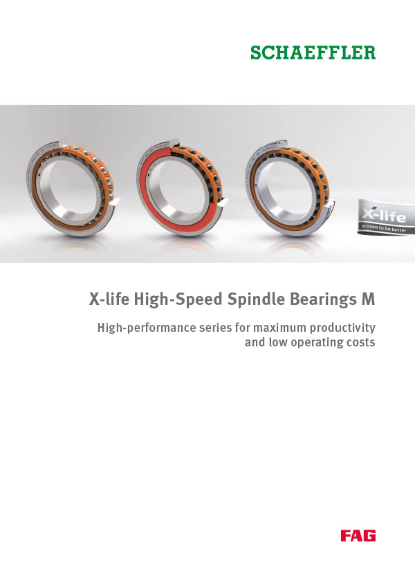 X-life High-Speed Spindle Bearings M X-life High-Speed Spindle Bearings M